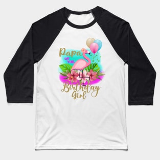 papa of the birthday girl Baseball T-Shirt